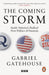 The Coming Storm