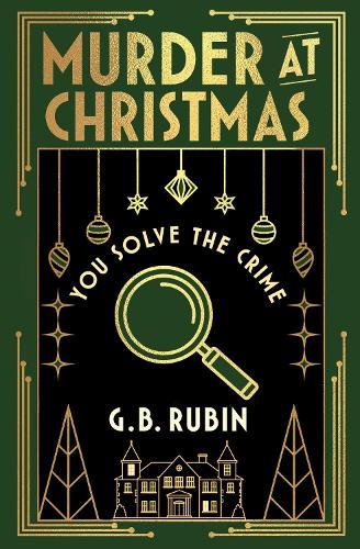 Murder at Christmas: You Solve the Crime