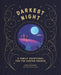 Darkest Night Brightest Day