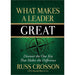 What Makes a Leader Great