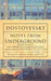 Notes from Underground, White Nights, The Dream of a Ridiculous Man and House of the Dead