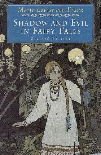 Shadow and Evil in Fairy Tales