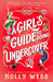 A Girl's Guide to Going Undercover