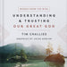 Understanding and Trusting Our Great God
