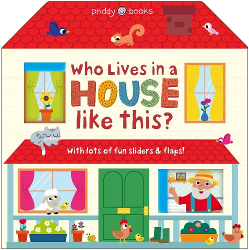 Who Lives in a House Like This?
