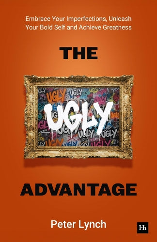 The Ugly Advantage