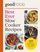Good Food Best Ever Slow Cooker Recipes
