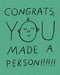 Humor Us Greeting Cards: Baby - Congrats, you made a person!!!!! (Pack of 6)