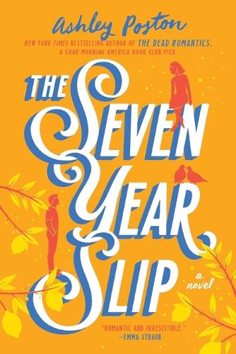The Seven Year Slip
