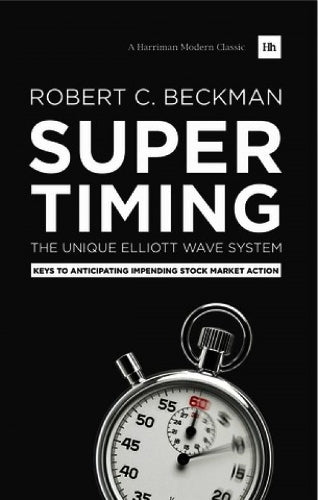 Supertiming: The Unique Elliott Wave System