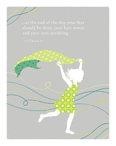 Positively Green Greeting Cards: Birthday - "At the end of the day, your feet should be dirty, your hair messy and your eyes sparkling" - Shanti (Pack of 6)