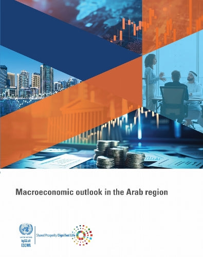 Macroeconomic Outlook in the Arab Region 2025