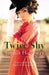 Twice Shy