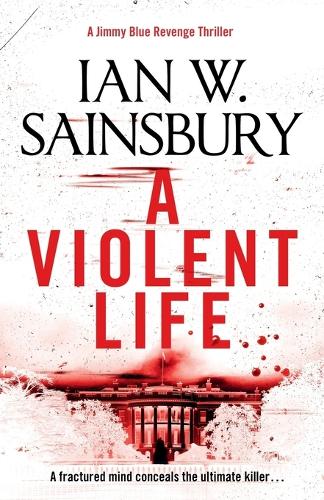 A Violent Life