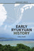 Early Ryukyuan History