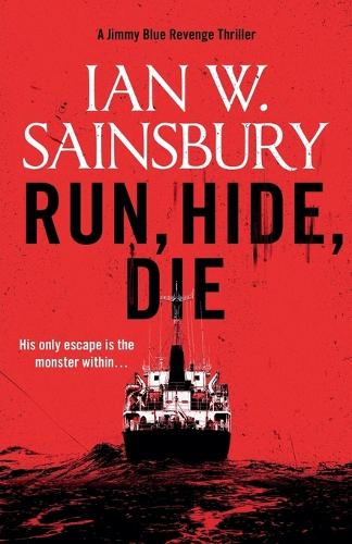 Run, Hide, Die