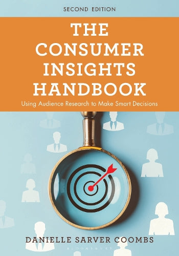 The Consumer Insights Handbook
