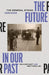 The Future in our Past