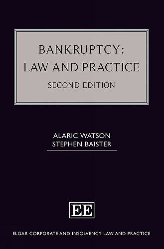 Bankruptcy: Law and Practice