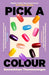 Pick a Colour
