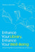 Enhance Your Library, Enhance Your Well-Being