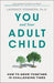 You and Your Adult Child