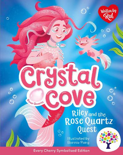 Riley and the Rose Quartz Quest: Accessible Symbolised Edition (Crystal Cove)