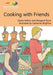 Cooking with Friends