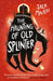 The Haunting of Old Splinter