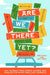 Are We There Yet?