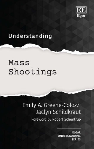 Understanding Mass Shootings