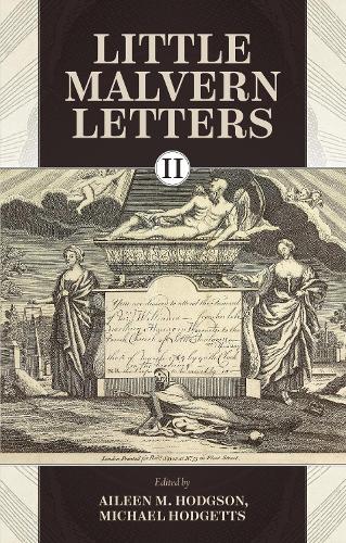 Little Malvern Letters II