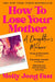 How to Lose Your Mother
