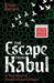 The Escape from Kabul