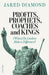 Profits, Prophets, Coaches and Kings