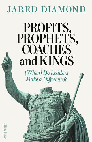 Profits, Prophets, Coaches and Kings