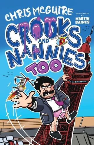 Crooks and Nannies Too