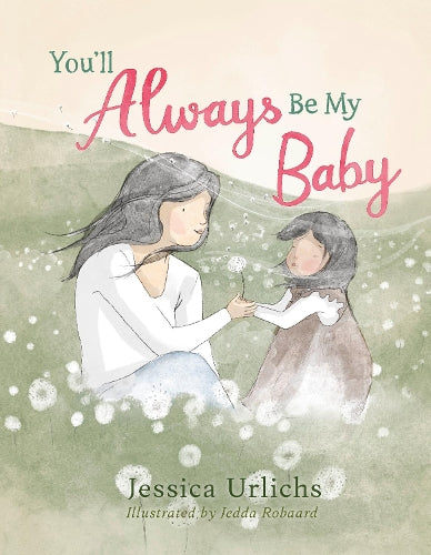 You’ll Always Be My Baby