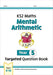 KS2 Maths Year 5 Mental Arithmetic Targeted Question Book (includes Online Answers & Audio Tests)