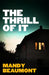 The Thrill of It