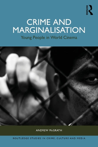 Crime and Marginalisation