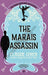 The Marais Assassin