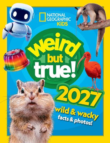 Weird but true! 2027