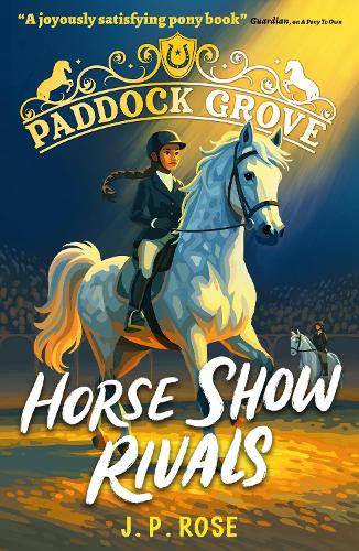 Paddock Grove: Horse Show Rivals