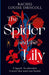 The Spider and the Lily