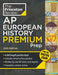 Princeton Review AP European History Premium Prep, 25th Edition