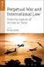 Perpetual War and International Law