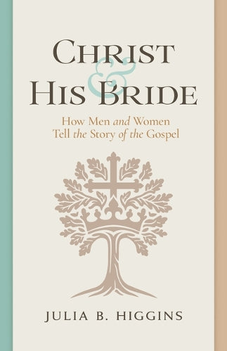 Christ and His Bride