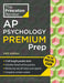 Princeton Review AP Psychology Premium Prep, 24th Edition