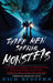 Three Men Seeking Monsters